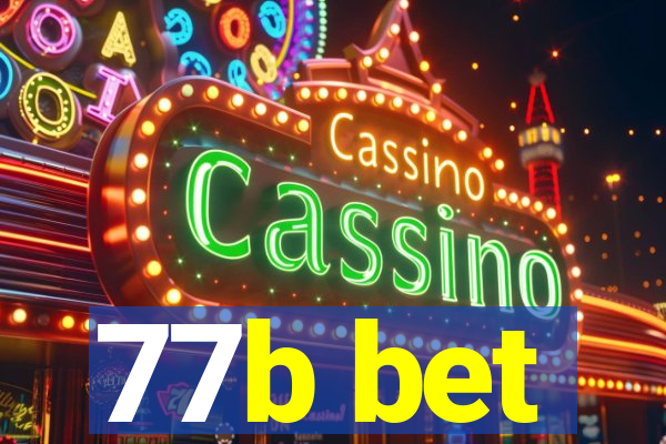 77b bet